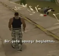Bir çete savaşı başlattın..webp